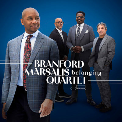 Belonging - Branford Marsalis Quartet [VINYL]