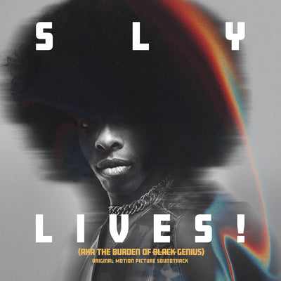 SLY LIVES! (Aka the Burden of Black Genius) - Sly & The Family Stone [VINYL]