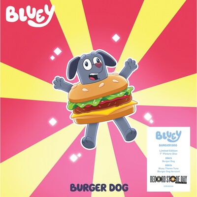 Bluey: Burger Dog/Bluey Theme Tune (Burger Dog Version) [RSD 2025] - Various Performers [VINYL]