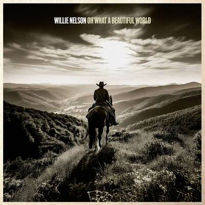 Oh What a Beautiful World - Willie Nelson [VINYL]