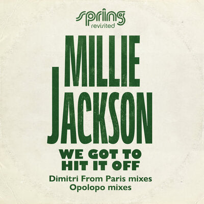 We Got to Hit It Off (Dimitri from Paris & Opolopo Mixes) - Millie Jackson [VINYL]