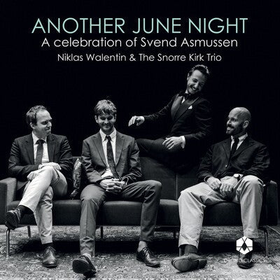 Another June Night: A Celebration of Svend Asmussen - Niklas Walentin & The Snorre Kirk Trio [VINYL]