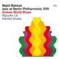 Jazz at Berlin Philharmonic XVII: Gnawa World Blues - Majid Bekkas [VINYL]