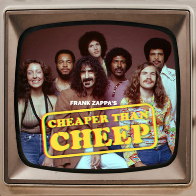 Cheaper Than Cheep (Super Deluxe Edition) - Frank Zappa [VINYL]
