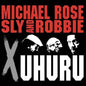 X Uhuru - Black Uhuru & Michael Rose [VINYL]