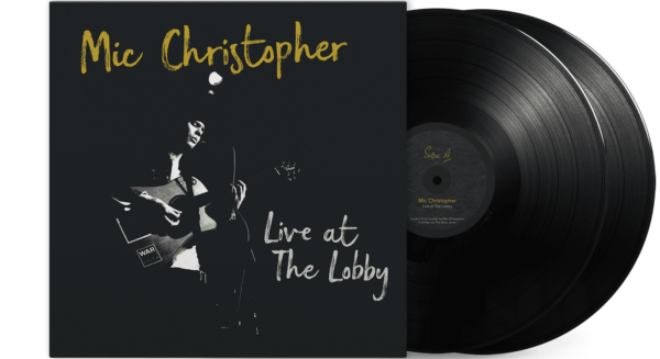 Mic Christopher – Live At The Lobby [VINYL]
