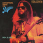 Somewhere Under the Rainbow: Nov. 5. 1973 - Neil Young & The Santa Monica Flyers [VINYL]