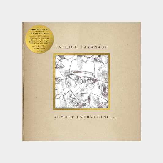 Almost Everything: - Patrick Kavanagh [VINYL]