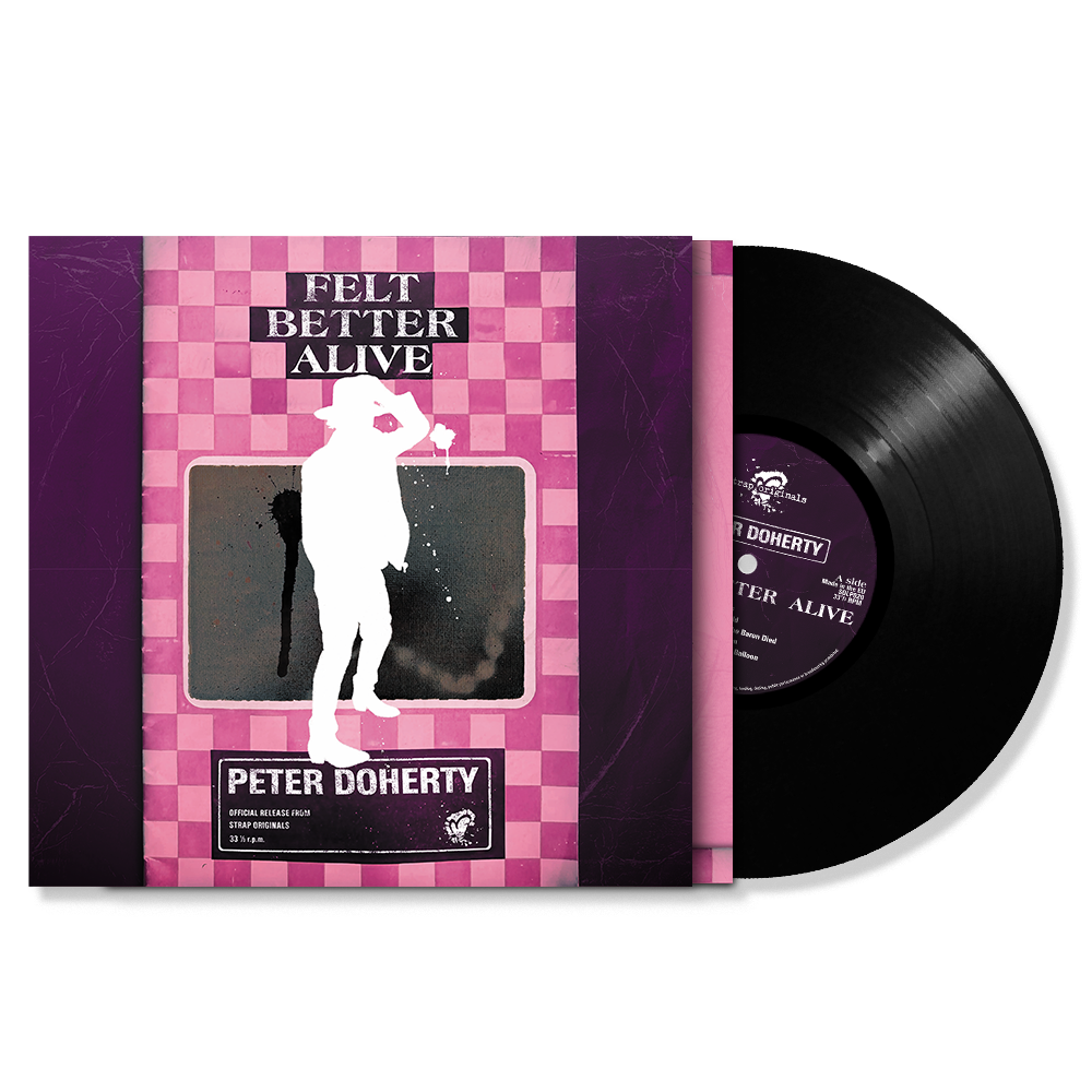 Felt Better Alive - Peter Doherty [VINYL]