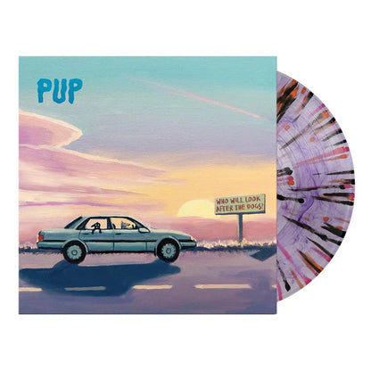 Who Will Look After the Dogs? (Purple Smoke with Black, Orange & Pink Splatter)- PUP [Colour Vinyl]