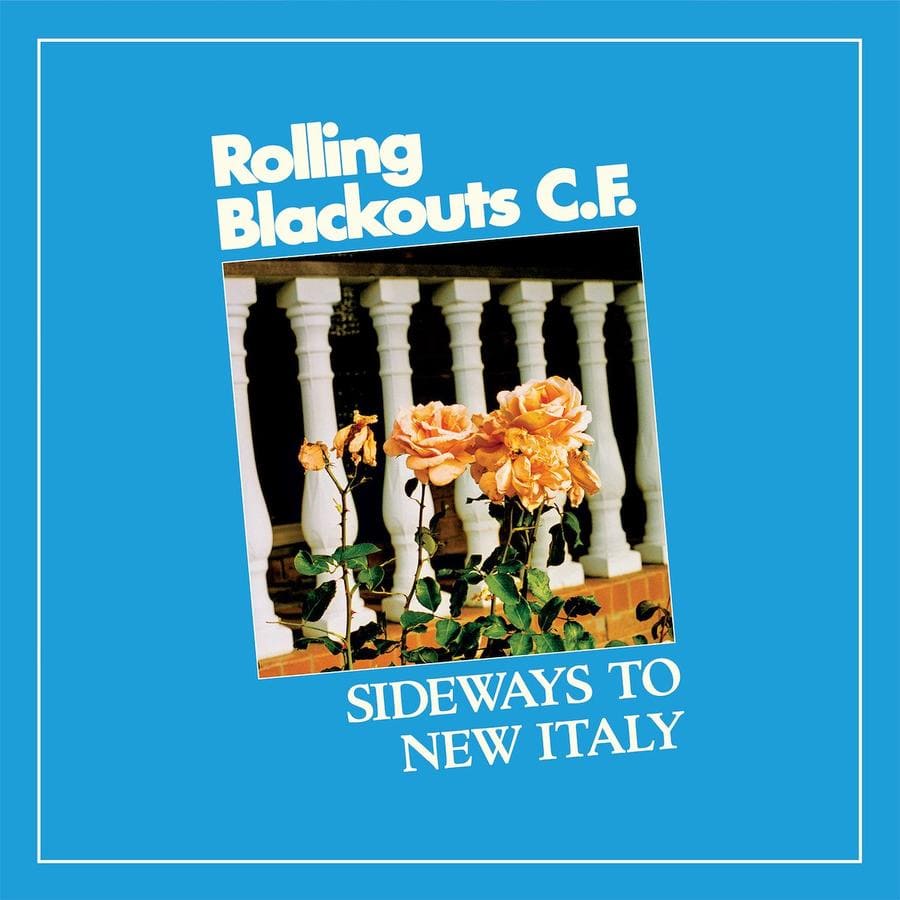 Rolling Blackouts Coastal Fever - Sideways to New Italy [Colour Vinyl]