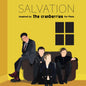 Salvation: Inspired By the Cranberries for Pieta [CHARITY VINYL]