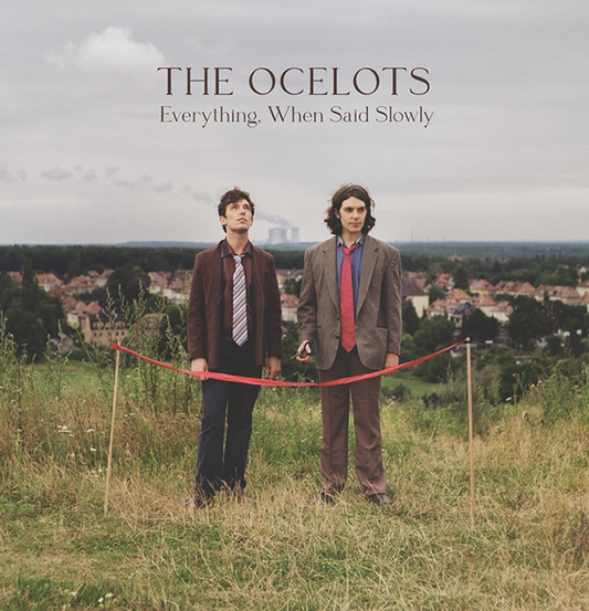 Everything, When Said Slowly - The Ocelots [VINYL]