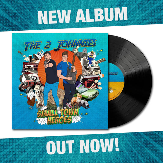 Small Town Heroes - The 2 Johnnies [VINYL]