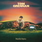 What Ifs & Maybes - Tom Grennan [VINYL]