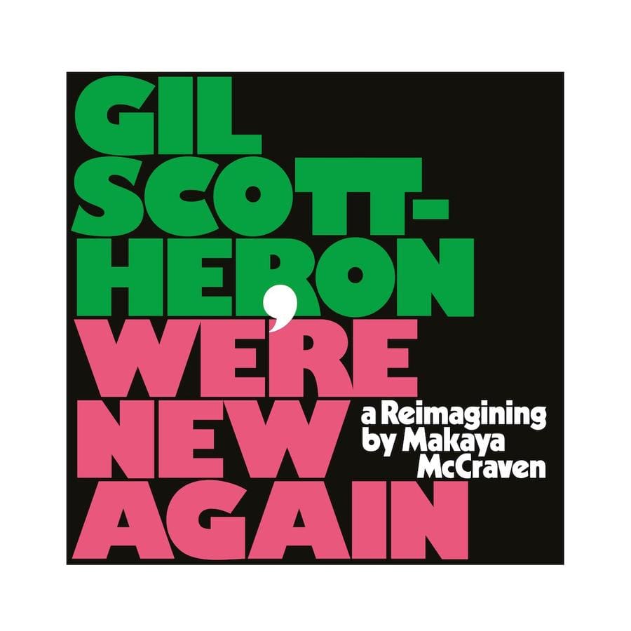 Gil Scott Heron We’re New Again: A Reimagining by Makaya McCraven [Colour Vinyl]