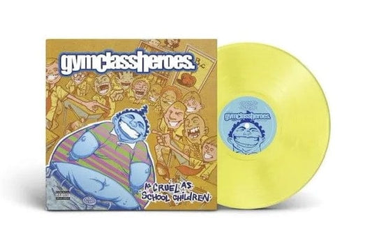 As Cruel As School Children (Limited Edition Yellow Vinyl) - Gym Class Heroes [Colour Vinyl]