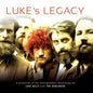 Luke's Legacy - Luke Kelly with The Dubliners [VINYL]